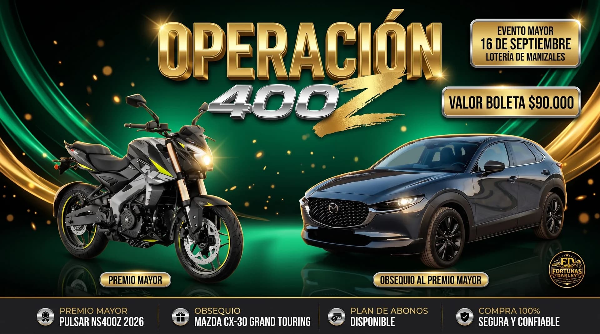 Fortunas Darley — Operación 400Z